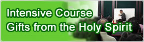 Intensive Course on Gifts from the Holy Spirit